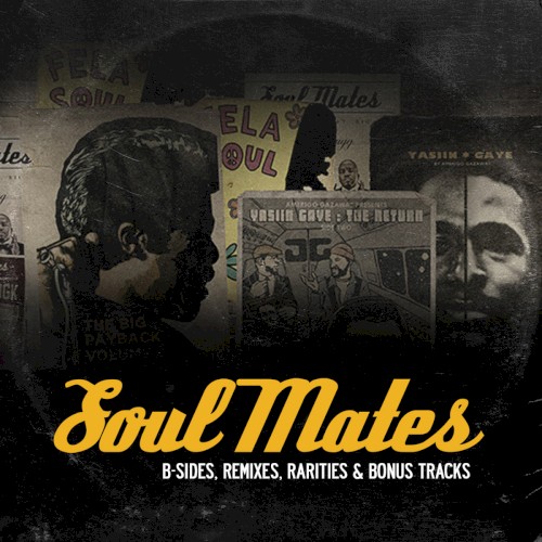 Soul Mates: B-Sides, Remixes & Rarities (Vol. 3)