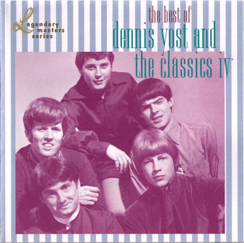 Best of Dennis Yost & Classics IV