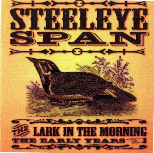 The Lark in the Morning: The Early Years
