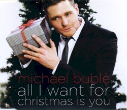 All I Want For Christmas Is You