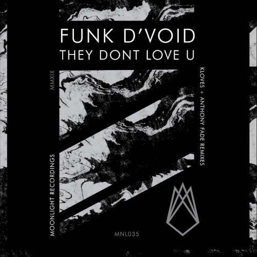 They Don’t Love U
