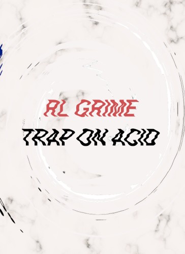 Trap on Acid