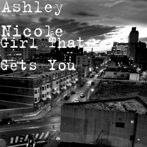 Girl That Gets You