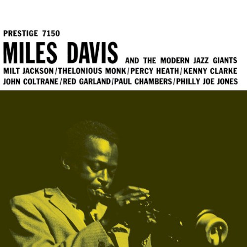 Miles Davis and the Modern Jazz Giants