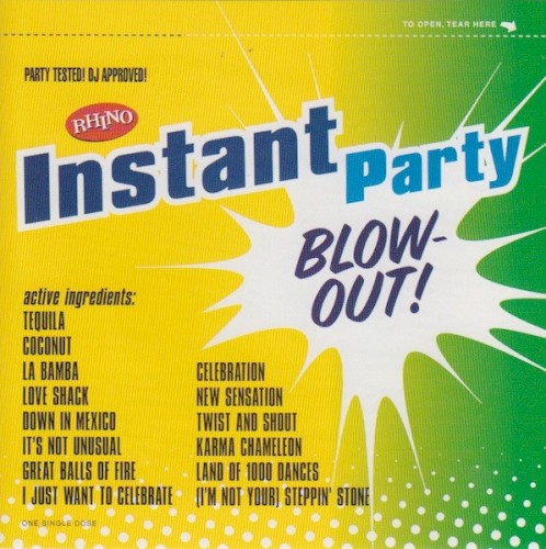 Rhino Instant Party: Blow-Out!