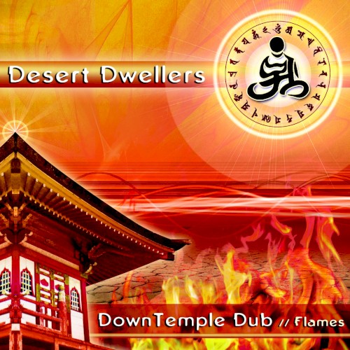 Downtemple Dub: Flames