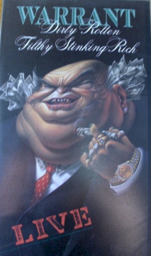 Dirty Rotten Filthy Stinking Rich Live