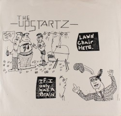 Lawn Chair Hero / If I Only Had a Brain