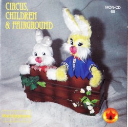 Circus, Children & Fairground