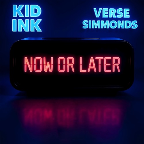 Now Or Later