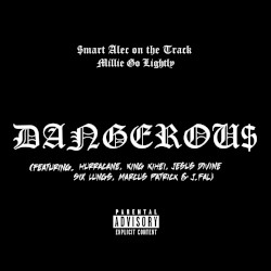 Dangerous