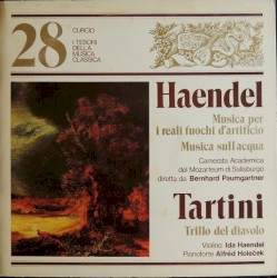 Musica Per I Reali Fuochi D'Artificio - Musica Sull'Acqua / "Trillo Del Diavolo"