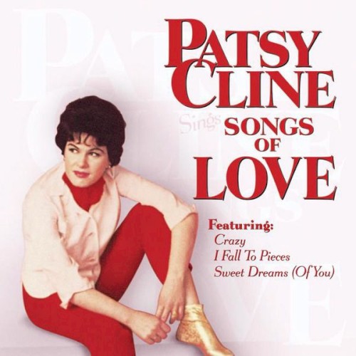 Patsy Cline Sings Songs of Love