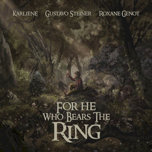 For He Who Bears The Ring