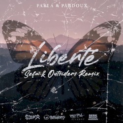 Liberté (Sefa & Outsiders remix)