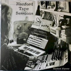 Hanford Tape Sessions