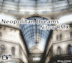 Neopolitan Dreams (Nilow rmx)