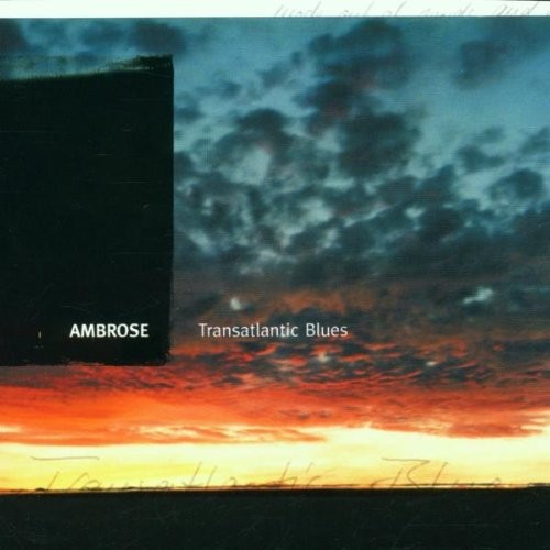 Transatlantic Blues