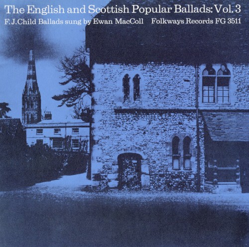 The English and Scottish Popular Ballads, Vol. 3