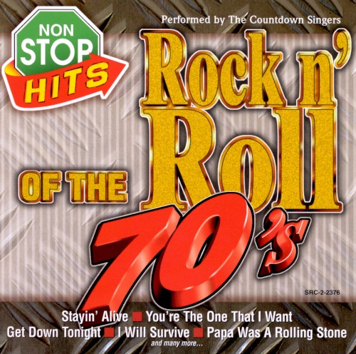 Non Stop Hits: Rock n' Roll of the 70's