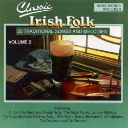 Classic Irish Folk, Volume 2