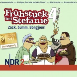NDR 2 - Frühstück bei Stefanie 4 - Zack, bumm, Bongjour!