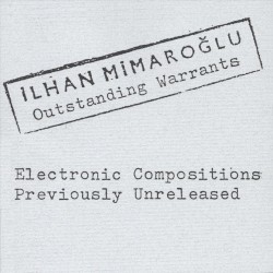 Outstanding Warrants: Electronic Compositions Previously Unreleased
