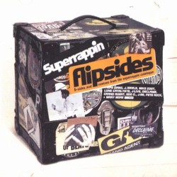 Flipsides - B-Sides and Remixes From the Superrappin Catalogue
