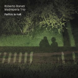 Parfois La Nuit