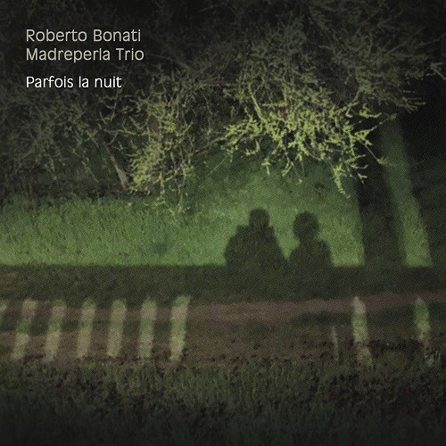 Parfois La Nuit