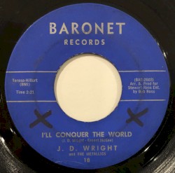 I'll Conquer The World / It Hurts Me