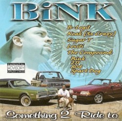 Something 2 Ride To