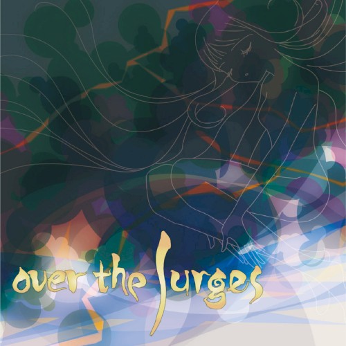 over the surges