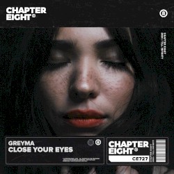 Close Your Eyes