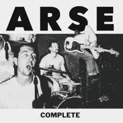 COMPLETE ARSE