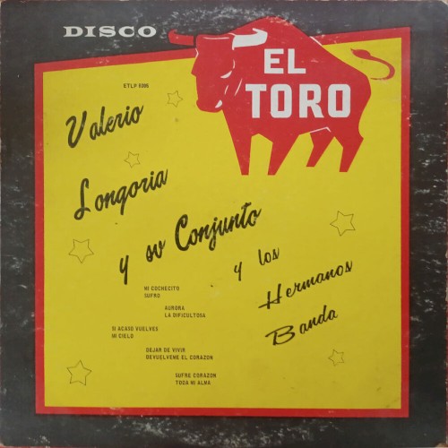 Valerio Longoria y su Conjunto y Los Hermanos Banda
