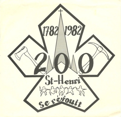 1782–1982 : 200 St‐Henri se réjouit