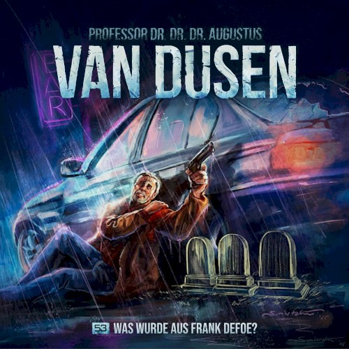 Van Dusen 53: Was wurde aus Frank Defoe