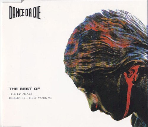 The Best of the 12" Mixes Berlin 89 - New York 93