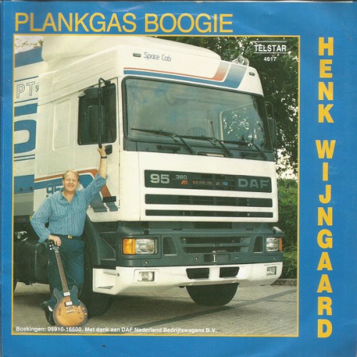 Zo rij ik Europa rond / Plankgas-Boogie