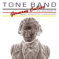 Germany Calling: The Very Best of Tone Band