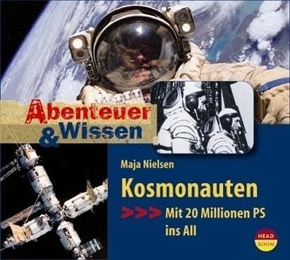 Kosmonauten - Mit 20 Millionen PS ins All