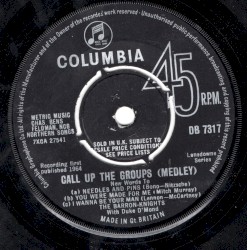 Call Up the Groups (medley)
