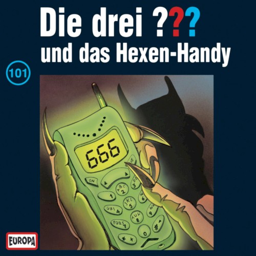 Die drei ??? 101: und das Hexen-Handy