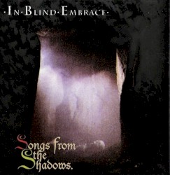 Songs From the Shadows