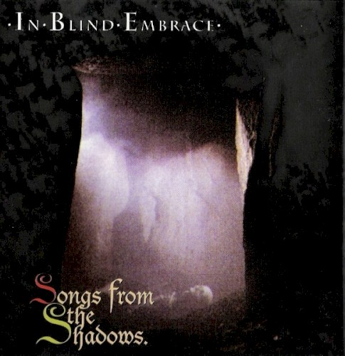 Songs From the Shadows