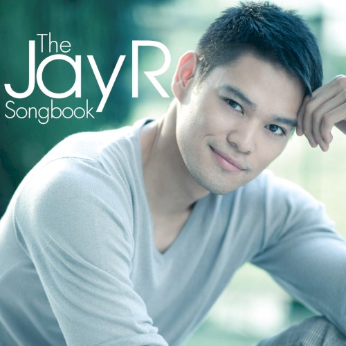 The Jay R Songbook