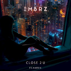 Close 2 U