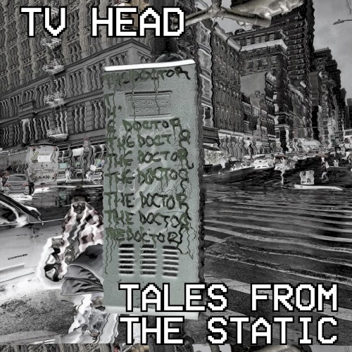 Tales From The Static