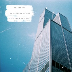 The Pregame Series (Live From Chicago) (July 005)
